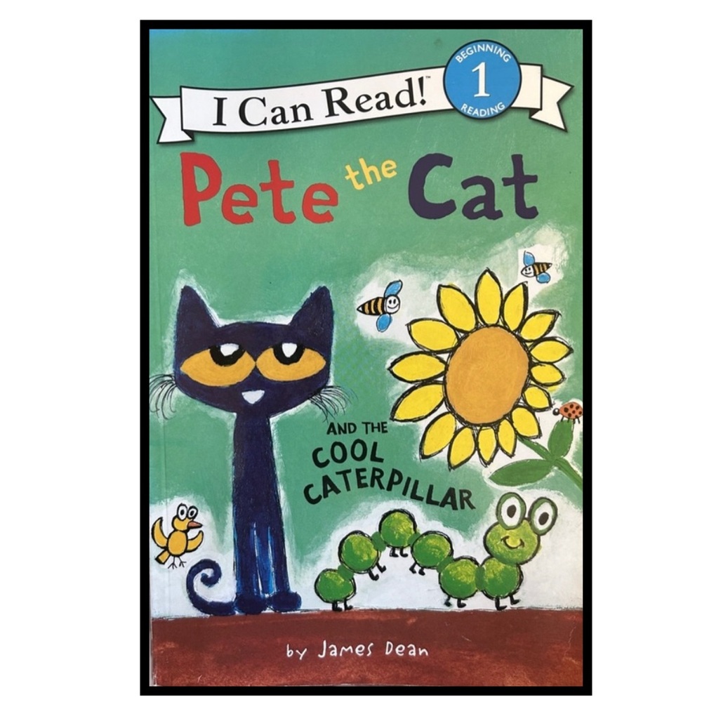 Pete the Cat: Cool Caterpillar Reader